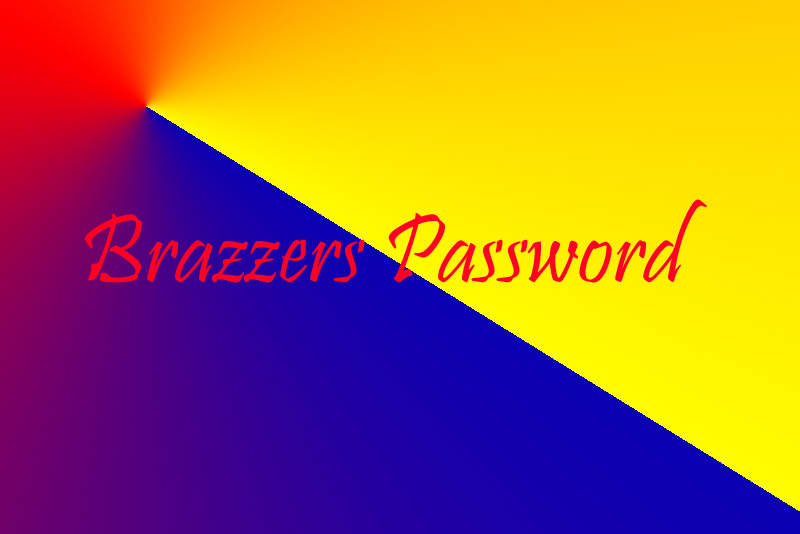 Brazzers passwords