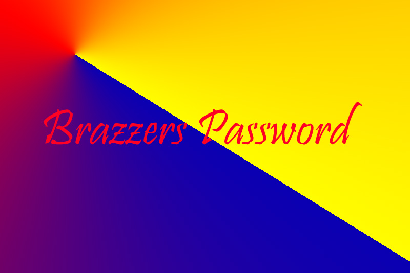 Brazzers passwords
