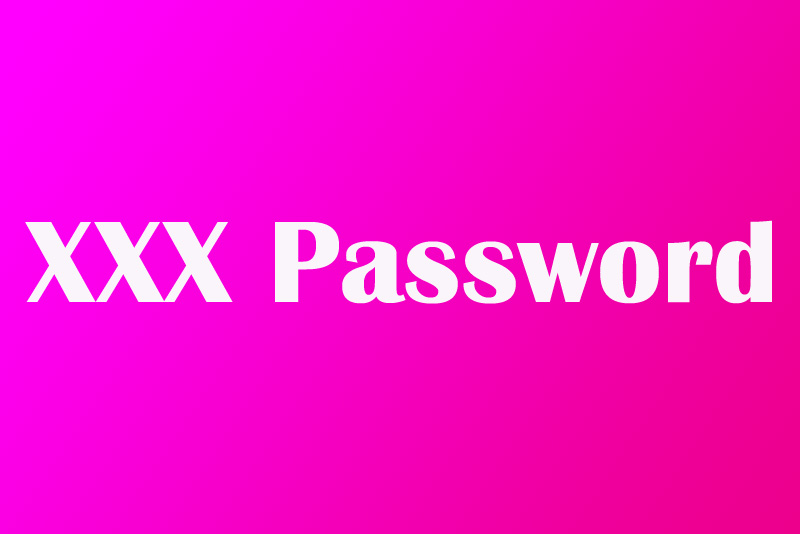 xxx password